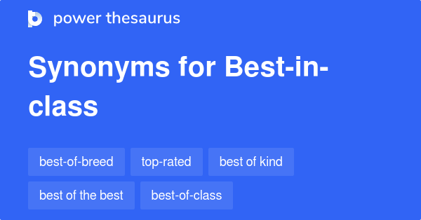 Synonyms for Best-in-class