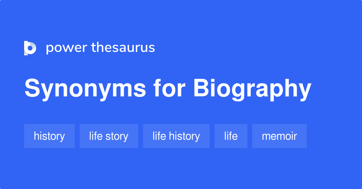 what is the synonyms of biography