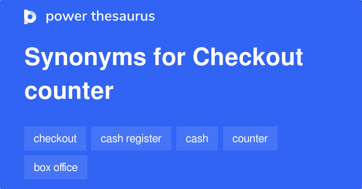 8 Words for Checkout Counter