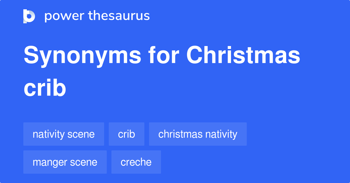Christmas Crib synonyms 66 Words and Phrases for Christmas Crib