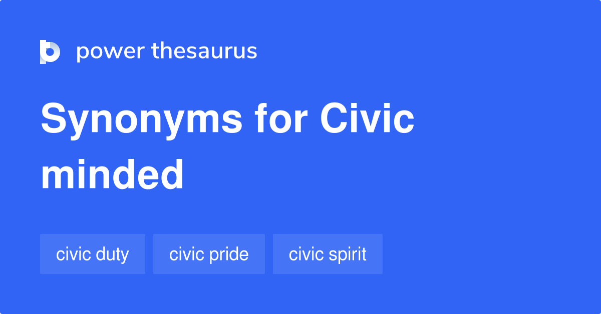 civic-minded-synonyms-21-similar-phrases