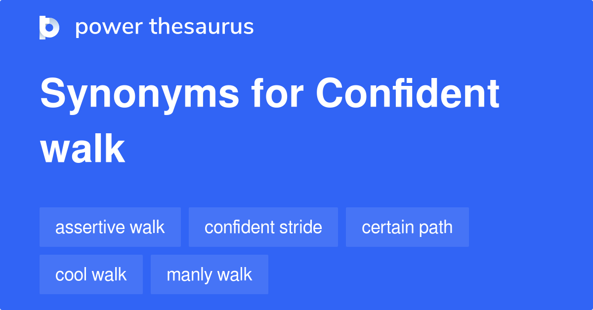 confident-walk-synonyms-10-similar-words-phrases