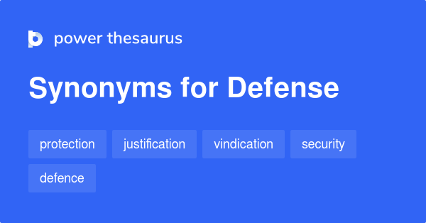 DEFENSE Synonyms: 1 936 Similar Words & Phrases