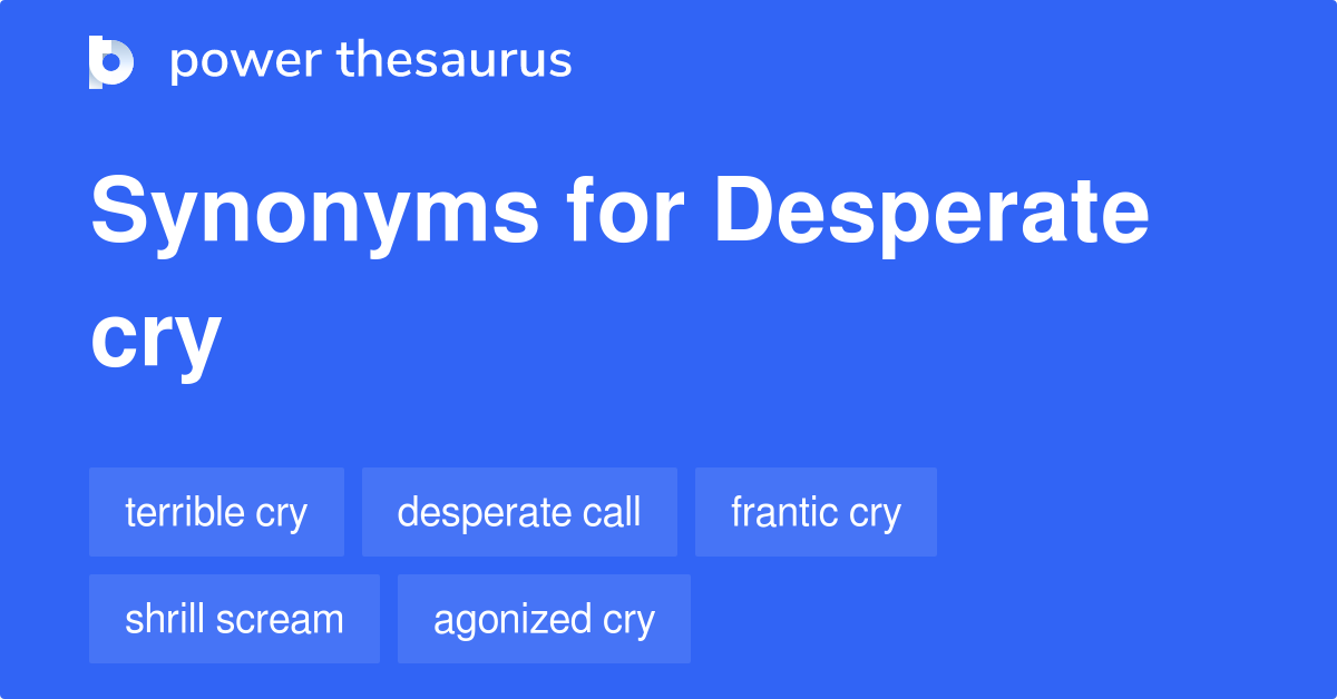 Desperate Cry