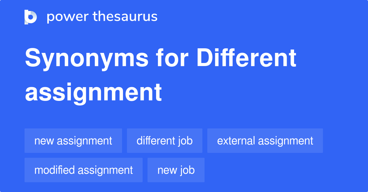4 synonyms of assignment