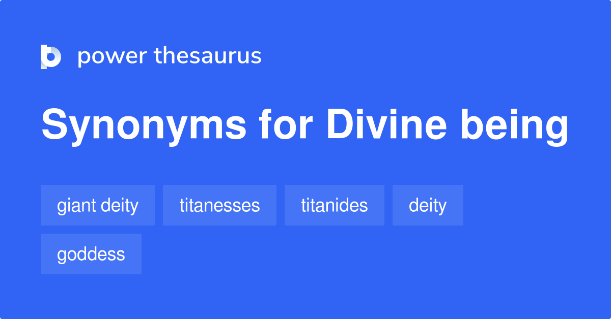 Divine Being synonyms 600 Words and Phrases for Divine Being