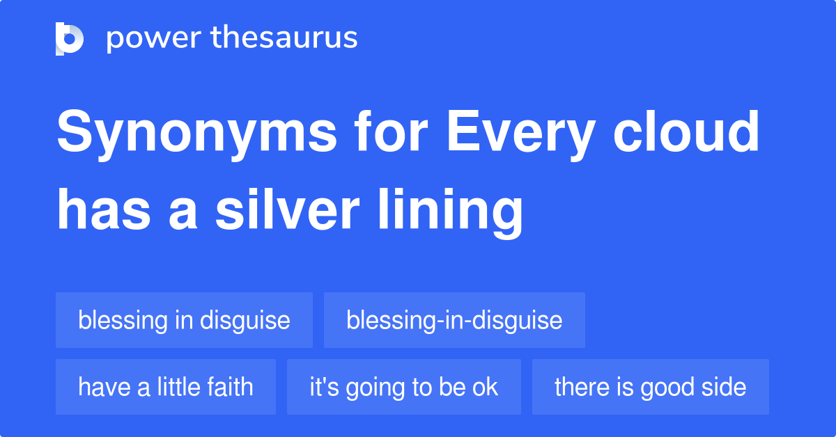 30 Idioms About Every Cloud Has A Silver Lining