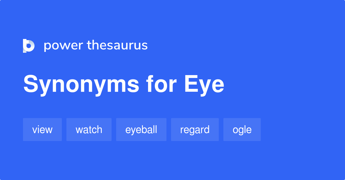 752 Noun Synonyms for Eye