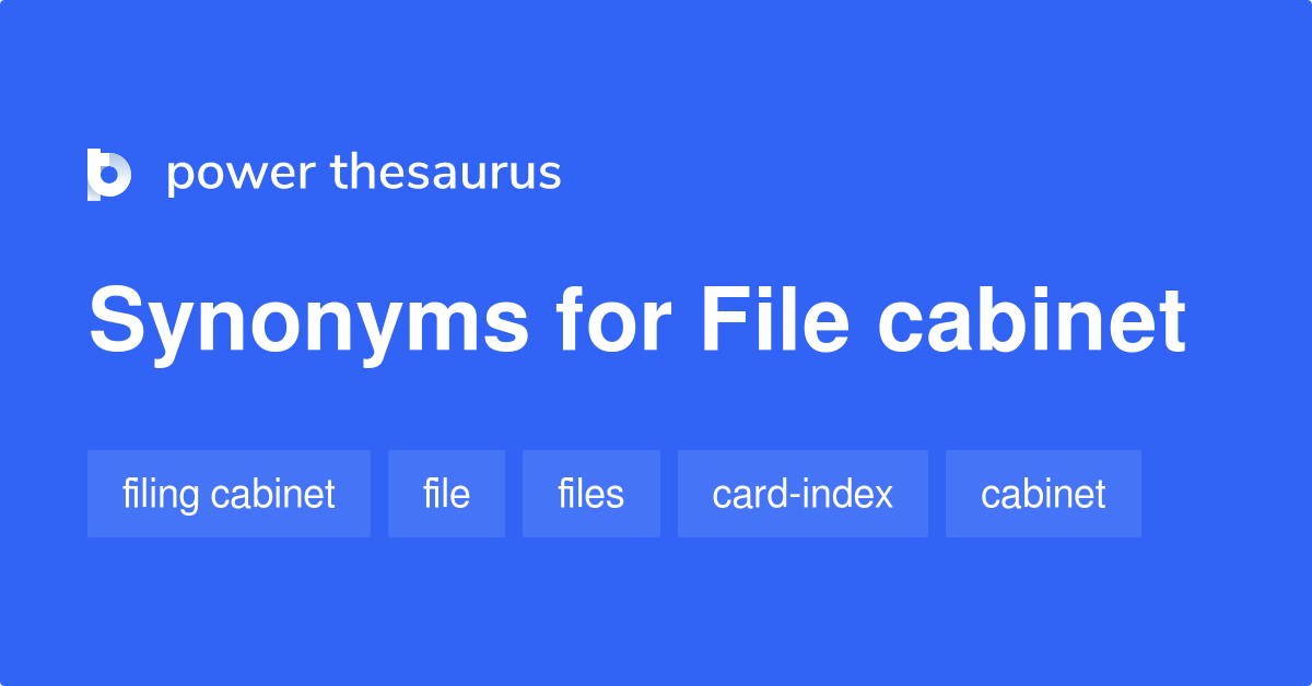 File synonyms 126 Words and Phrases for File