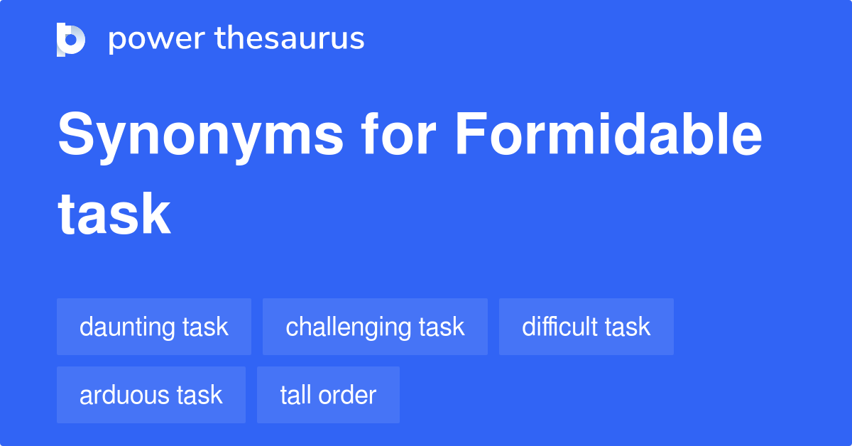 dictionary formidable task