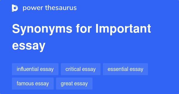 excellent essay synonyms