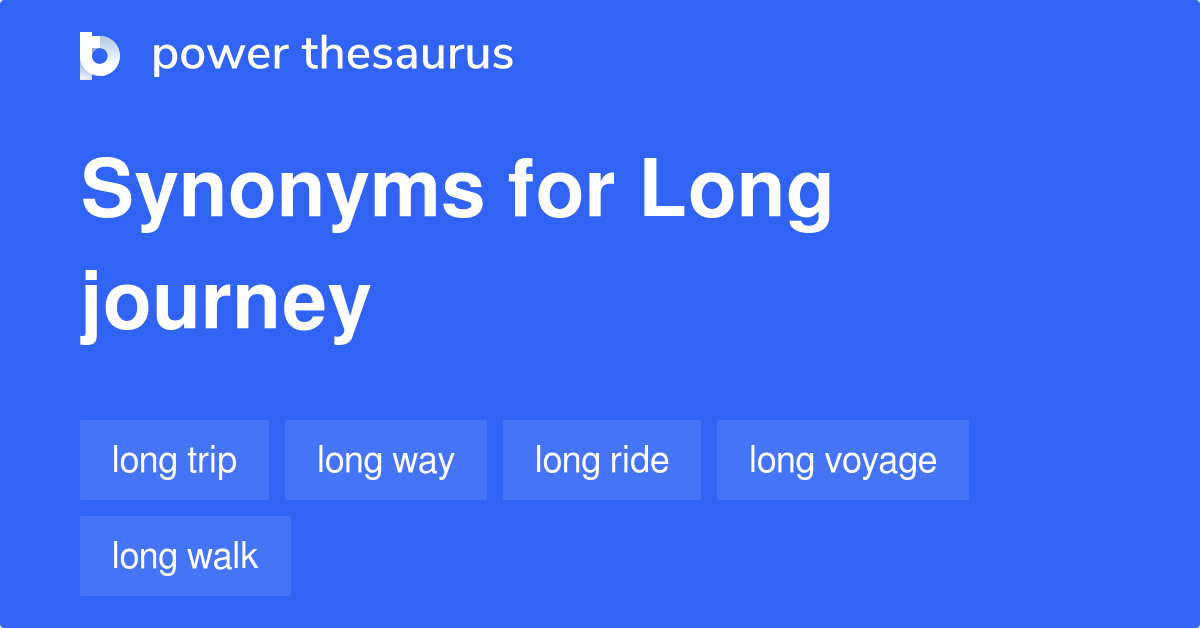long journey synonym