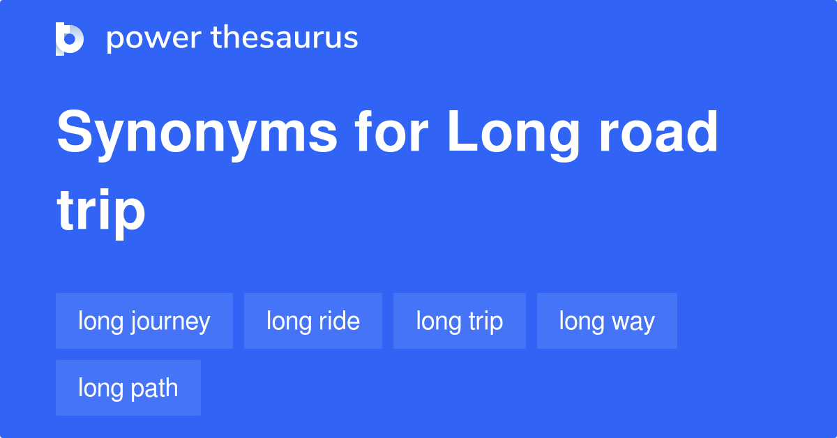 road trip definition and synonyms