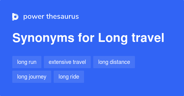 synonym of long distance travel
