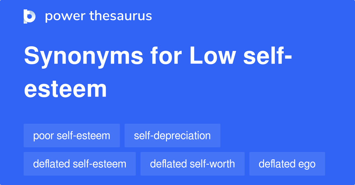 118 Words and Phrases for Low Self-esteem