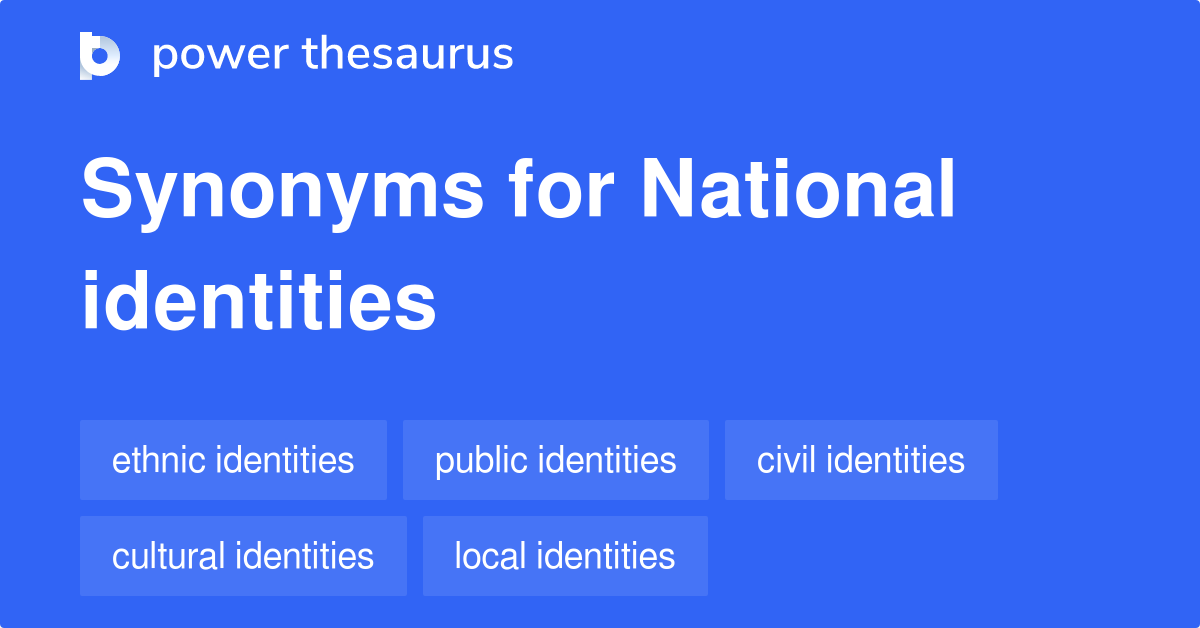 National Identities synonyms 19 Words and Phrases for National Identities