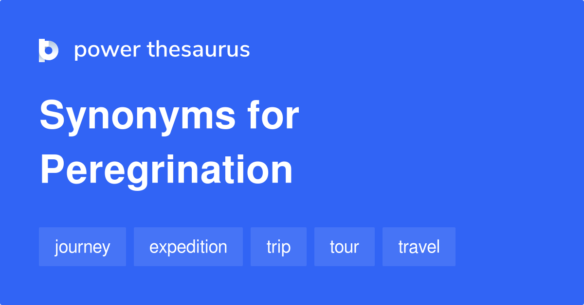 synonyms of peregrination meaning