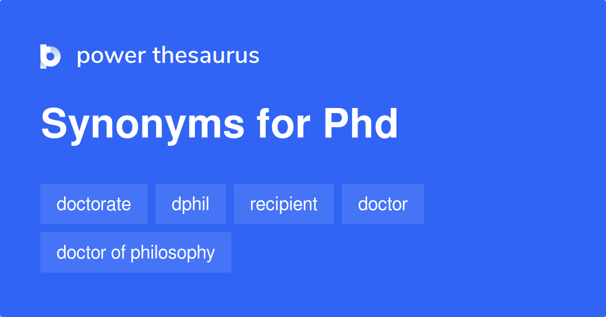 doing a phd synonyms