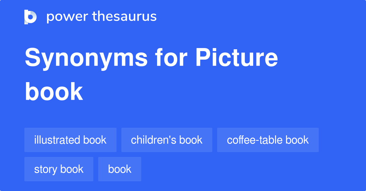 Picture Book Synonyms 30 Words And, What S Another Word For Coffee Tables