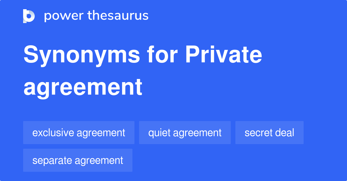 Private Agreement