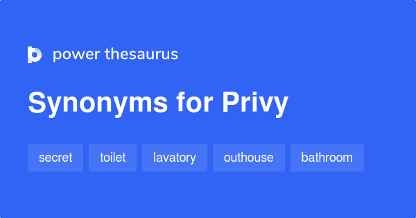 Privy Noun Synonyms - What S Another Word For Bathroom