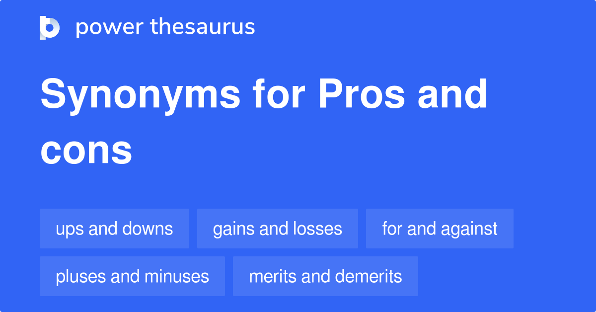 Synonyms for Pros and cons
