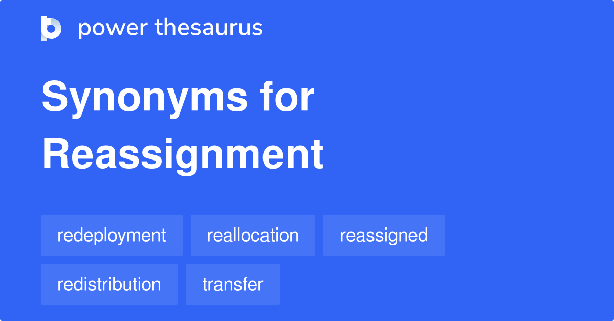 reassignment synonym