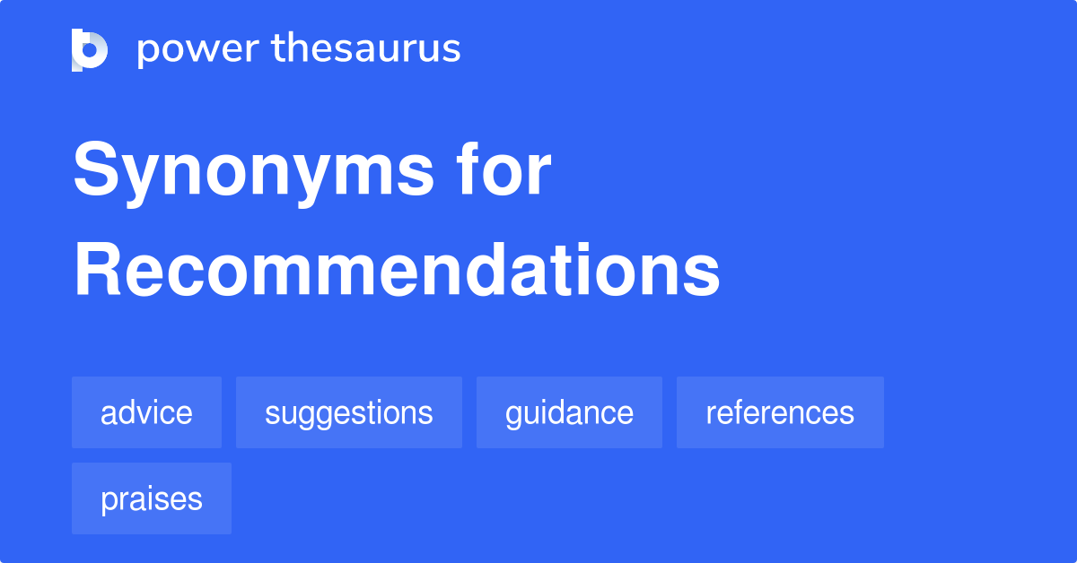 RECOMMENDATIONS SYNONYMS ANTONYMS intelligence overview