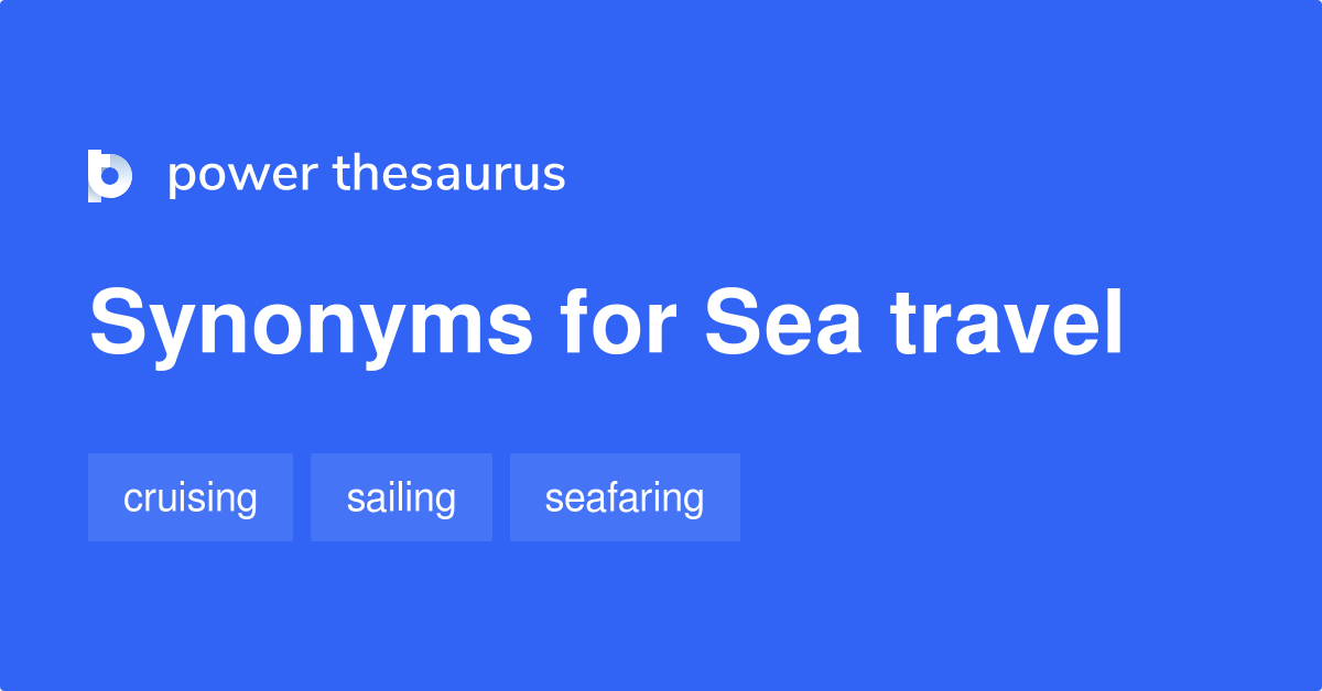 sea travel synonym