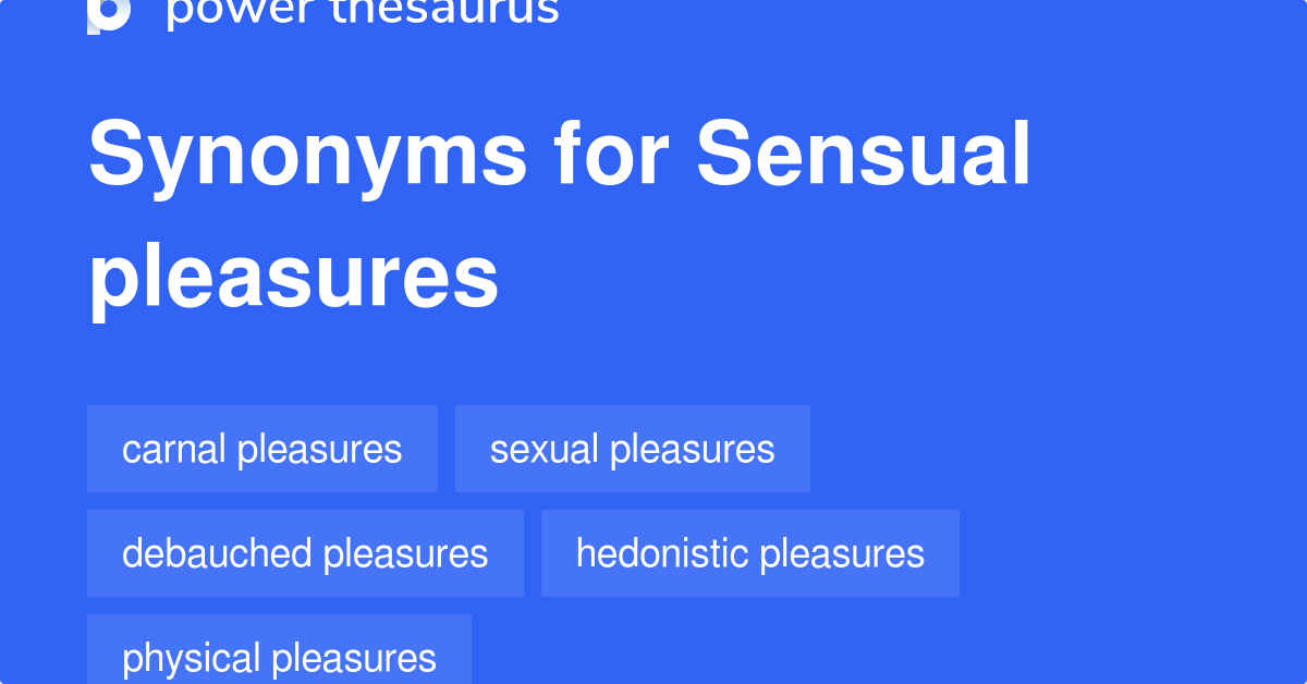 Sensual Pleasures