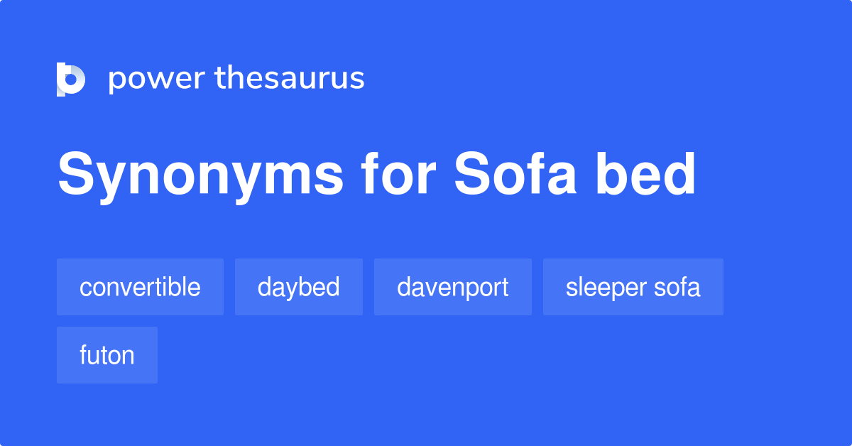 Sofa Bed Synonyms 62 Words And, Another Phrase For Sofa Bed