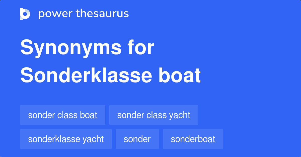Sonderklasse Boat synonyms 7 Words and Phrases for Sonderklasse Boat