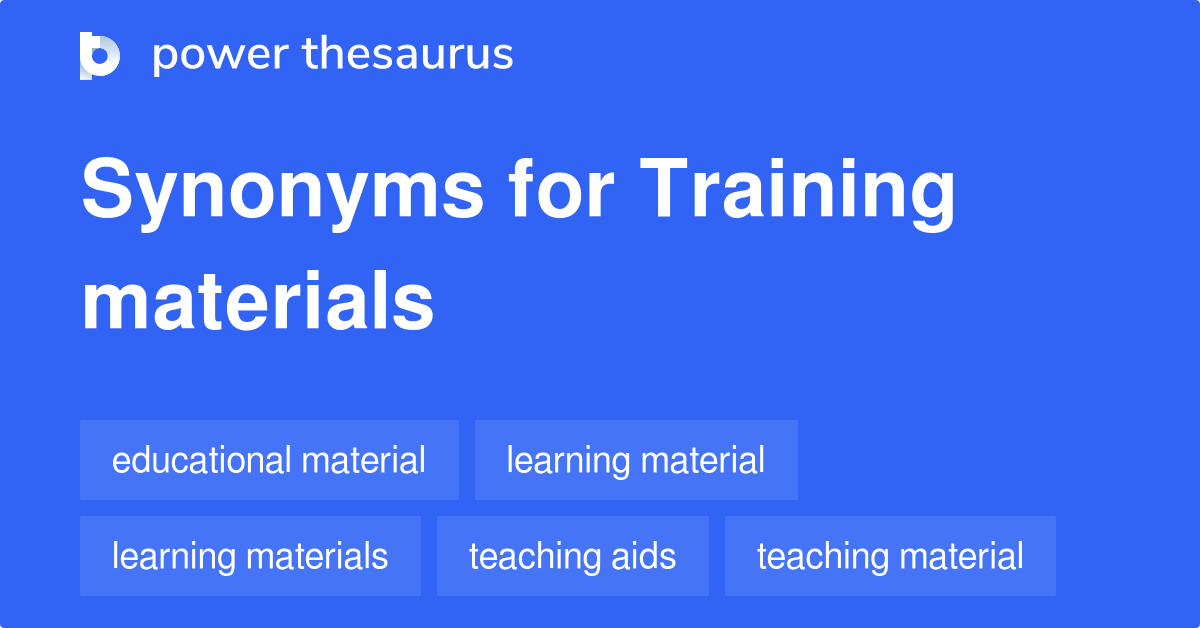 Training Materials synonyms 86 Words and Phrases for Training Materials