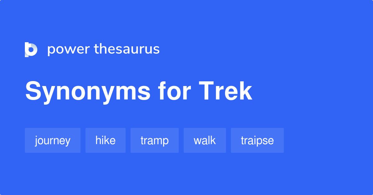 trek meaning in english dictionary