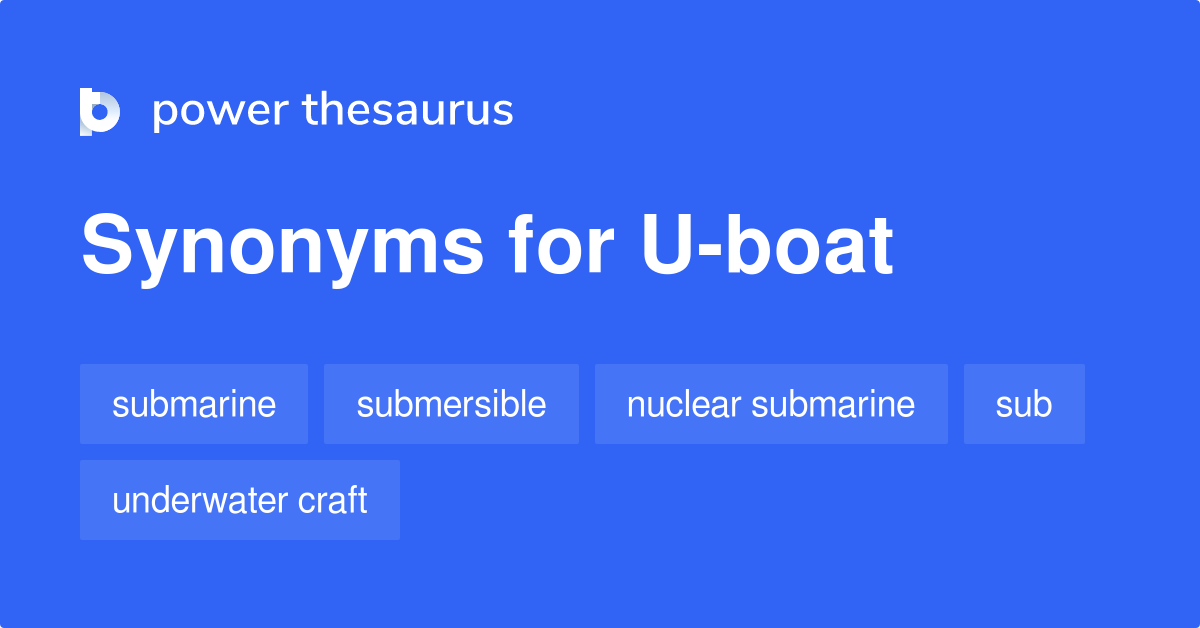 Uboat synonyms 35 Words and Phrases for Uboat