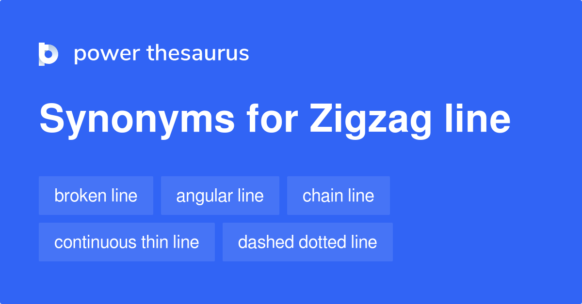 Zigzag Line synonyms 96 Words and Phrases for Zigzag Line